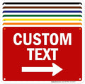 Custom Arrow, Custom Directional Sign, Right Arrow, 7x10 Inches, 55 mil thick by MySignCenter