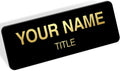 Name Tag, Magnetic Black and Gold Name Tags, Personalized Name Tags, 1x3 Inches by MySignCenter