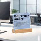 Difference Maker Gifts for Teacher Coach Mentor Boss Leader, Acrylic Sign 4x4 - Image 4