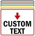 Custom Arrow Directional Sign, Down Arrow, 24x30 Inches, Rust Free .063 Aluminum by MySignCenter