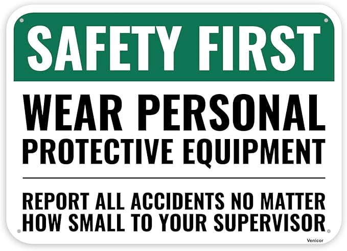 1PC Safety Sign, 14 x 10 Inches by Venicor