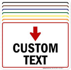 Custom Arrow, Custom Directional Sign, Down Arrow, 7x10 Inches, 55 mil thick by MySignCenter