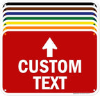 Custom Arrow, Custom Directional Sign, Up Arrow, 12x18 Inches, 55 mil thick by MySignCenter