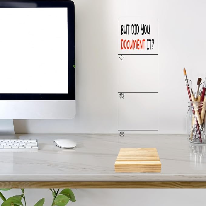 Monitor Memo Board Computer Monitor Memo Board But Did You Document It Sign - Image 3