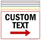 Custom Arrow, Custom Directional Sign, Right Arrow, 10x14 Inches, Rust Free by MySignCenter