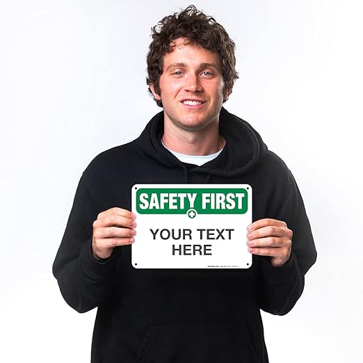 Custom Safety First Sign, OSHA Sign, 10x7 Inches, Rust Free .040 Aluminum - Image 2