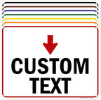 Custom Arrow, Custom Directional Sign, Down Arrow, 18x24 Inches, 55 mil thick by MySignCenter