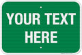 Personalized Custom Green Background Customize by SigoSigns