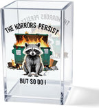 Vgrti The Horrors Persist But So Do I Acrylic Cosmetic Pencil Pen Holder Cup by Unknown