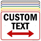Custom Arrow, Custom Directional Sign, Two Way Arrow, 18x24 Inches, Rust Free