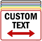 Custom Arrow, Custom Directional Sign, Two Way Arrow, 36x48 Inches, Rust Free