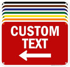 Custom Arrow, Custom Directional Sign, Left Arrow, 12x18 Inches, 55 mil thick by MySignCenter
