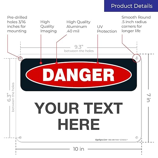 Custom Danger Sign, OSHA Sign, 10x7 Inches, Rust Free .040 Aluminum, Fade - Image 3