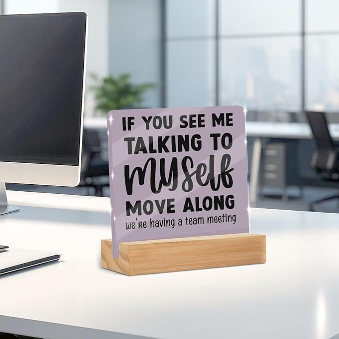 Funny Office Desk Decor Acrylic Sign 4x4 Inch, Humorous Decorative Desk Acrylic - Image 4