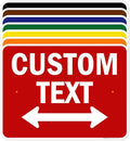 Custom Arrow, Custom Directional Sign, Two way Arrow, 18x24 Inches, Rust Free by MySignCenter