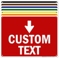 Custom Arrow, Custom Directional Sign, Down Arrow, 10x14 Inches, 55 mil thick by MySignCenter