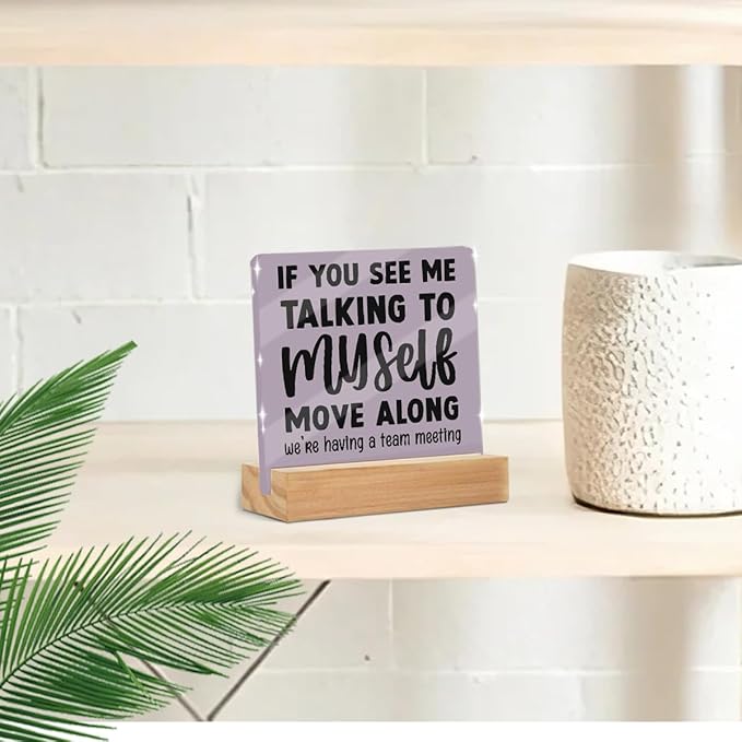 Funny Office Desk Decor Acrylic Sign 4x4 Inch, Humorous Decorative Desk Acrylic - Image 5