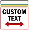 Custom Arrow, Custom Directional Sign, Two Way Arrow, 24x30 Inches, 55 mil