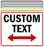 Custom Arrow, Custom Directional Sign, Two Way Arrow, 24x30 Inches, 55 mil by MySignCenter