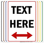 Custom Arrow, Custom Directional Sign, Two Way Arrow, 7x10 Inches, 55 mil thick by MySignCenter