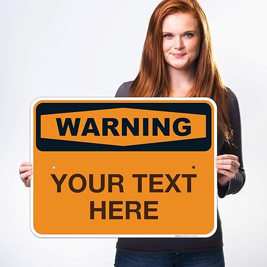 Custom Warning Sign, OSHA Sign, 18x24 Inches, Rust Free .063 Aluminum, Fade - Image 2