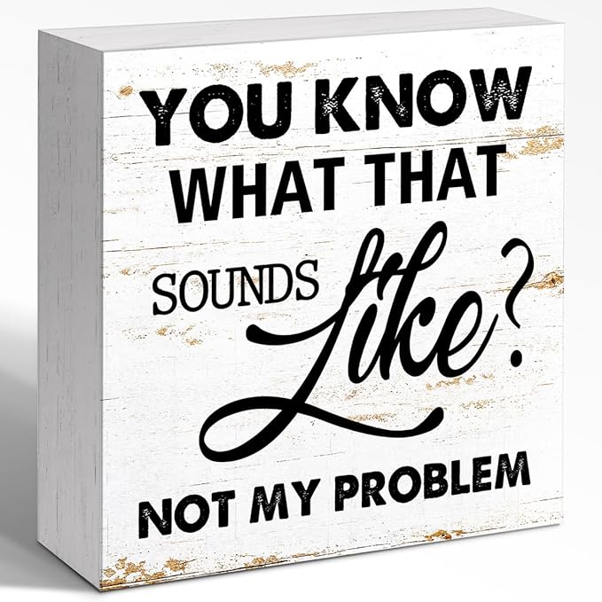 WUZYOU Workplace Wooden Block Sign Not My Problem Quote 5x5x1 INCH Sign by WUZYOU