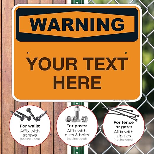 Custom Warning Sign, OSHA Sign, 18x24 Inches, Rust Free .063 Aluminum, Fade - Image 4