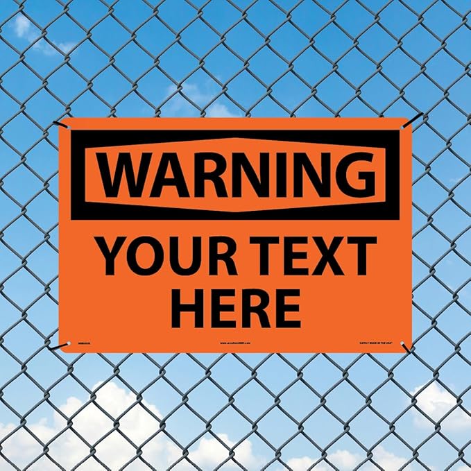 Custom OSHA Style Warning Sign 12" x 18" Aluminum Sign, Customizable "Your Text - Image 3