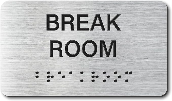 Break Room Signs with Raised Text & Grade 2 Braille, Brushed Aluminum/Silver by EliteSign