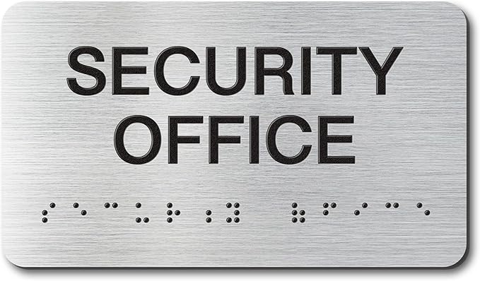SECURITY OFFICE Signs with Raised Text & Grade 2 Braille, Brushed by EliteSign