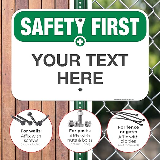 Custom Safety First Sign, OSHA Sign, 12x18 Inches, Rust Free .063 Aluminum - Image 4