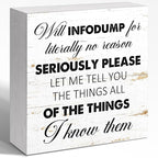 WUZYOU Neuro Wooden Block Sign Will Infodump Quote 5x5x1 INCH Sign, ADHD by WUZYOU