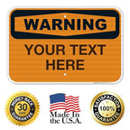 Custom Warning Sign, OSHA Sign, 12x18 Inches, 3M EGP Reflective .063 Aluminum - Image 8