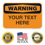 Custom Warning Sign, OSHA Sign, 12x18 Inches, Rust Free .063 Aluminum, Fade - Image 8