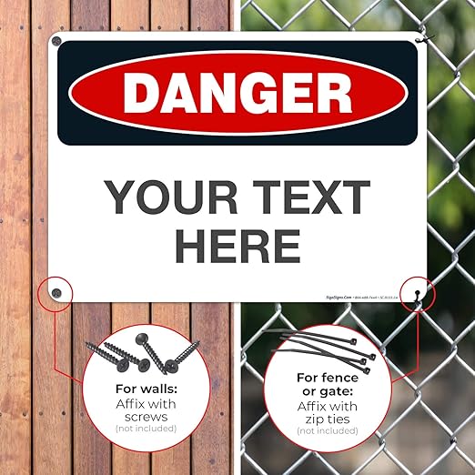 Custom Danger Sign, OSHA Sign, 10x14 Inches, Rust Free .040 Aluminum, Fade - Image 4