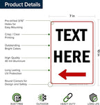 Custom Arrow, Custom Directional Sign, Left Arrow, 7x10 Inches, Rust Free .040 - Image 6