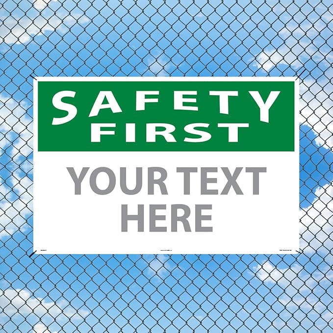 Custom OSHA Style Safety First Sign 24" x 36" Aluminum Sign, Customizable "Your - Image 3