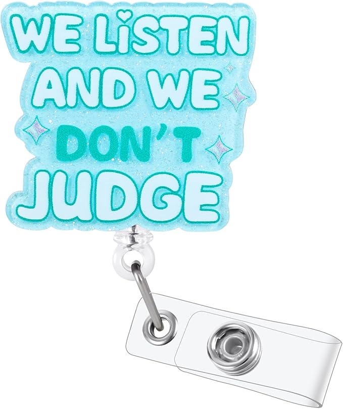 We Listen and We Don't Judge Funny Office Badge Reel | Retractable ID Card by BVIIE