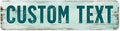 Custom Sign, Custom Street Sign, 11 Font Colors, 13 Font Styles, 4 Hole Options