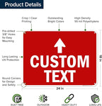 Custom Arrow, Custom Directional Sign, Up Arrow, 18x24 Inches, 55 mil thick - Image 6