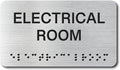 ELECTRICAL ROOM Signs with Raised Text & Grade 2 Braille, Brushed by EliteSign
