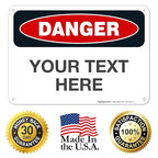 Custom Danger Sign, OSHA Sign, 10x7 Inches, Rust Free .040 Aluminum, Fade - Image 8