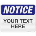 Custom Notice Sign, OSHA Sign, 24x30 Inches, 3M EGP Reflective .080 Aluminum by SigoSigns