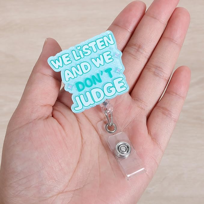 We Listen and We Don't Judge Funny Office Badge Reel | Retractable ID Card - Image 4