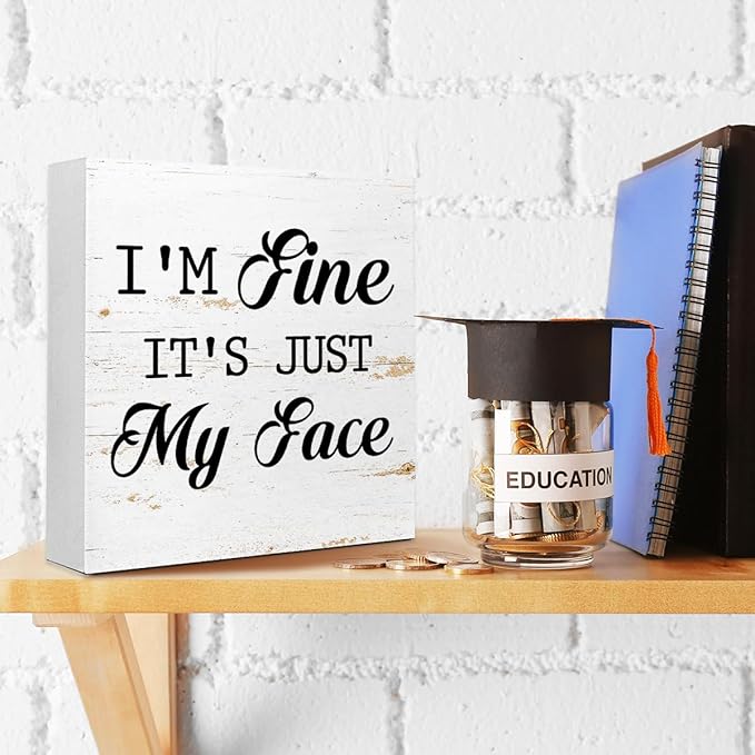Funny Face Sign, I'm Fine It's Just My Face, Humorous Sarcastic Office Decor - Image 4