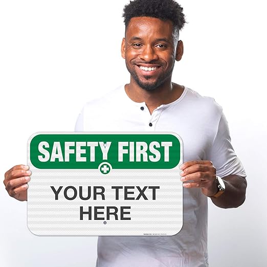 Custom Safety First Sign, OSHA Sign, 12x18 Inches, 3M EGP Reflective .063 - Image 2