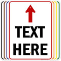 Custom Arrow, Custom Directional Sign, Up Arrow, 18x24 Inches, Rust Free .063
