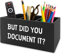 XPH Funny But Did You Document It Black Pen Pencil Holder Organizer by XPH