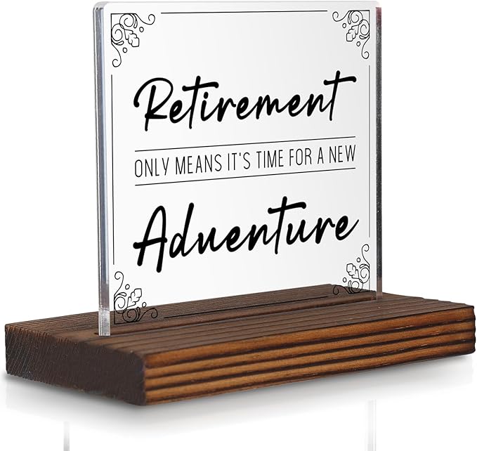 Retirement Adventure Acrylic Desk Sign by Pariveca