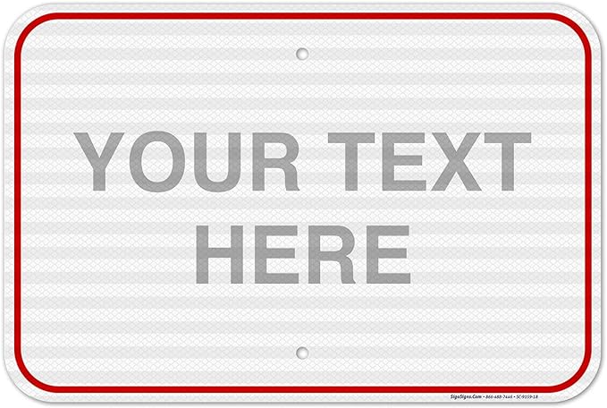 Custom Sign, Personalized Metal Signs, Customize by SigoSigns